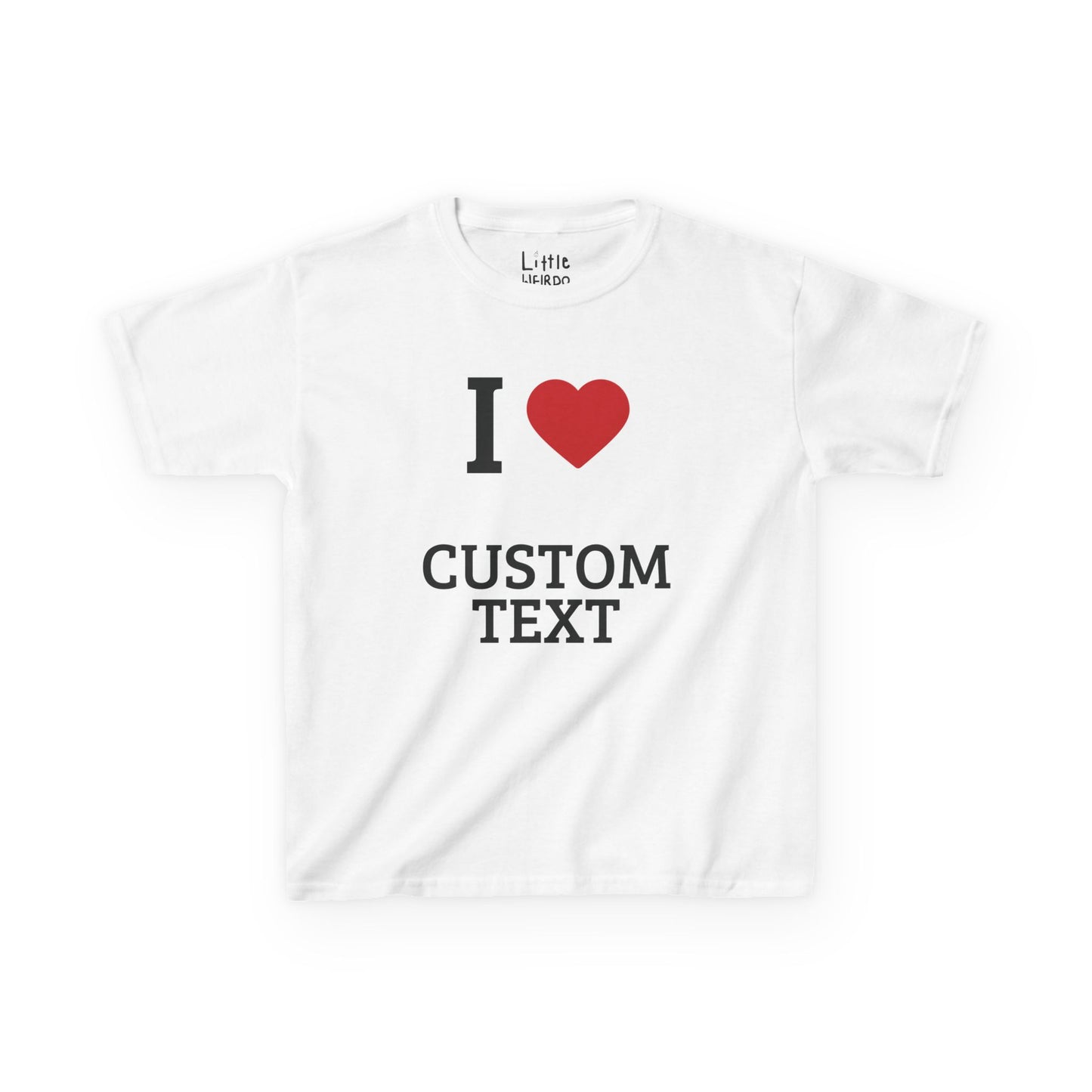Custom I Love Tee