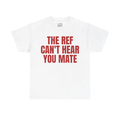 Can't Hear You Mate