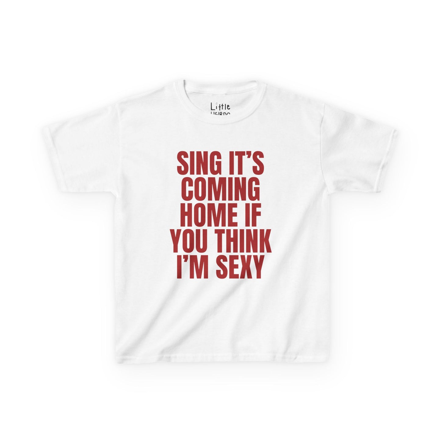 If You Think I'm Sexy