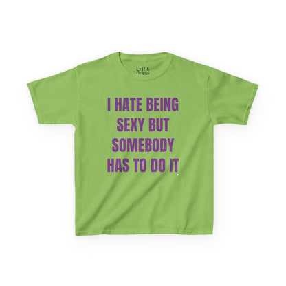 Hate Being Sexy