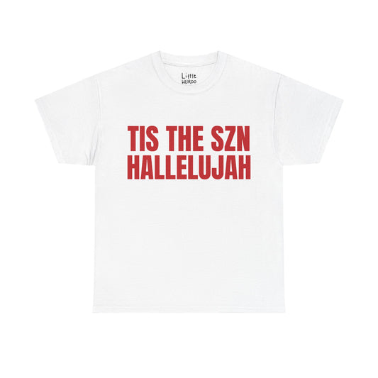TIS THE SZN TEE