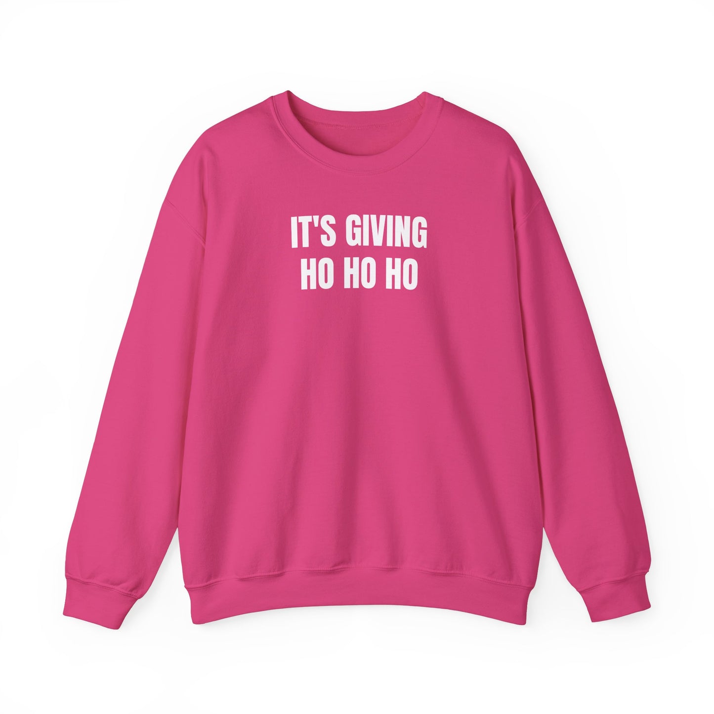 It's giving ho ho ho Sweatshirt