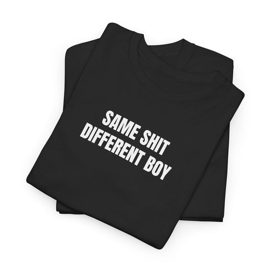 Same shit T-Shirt