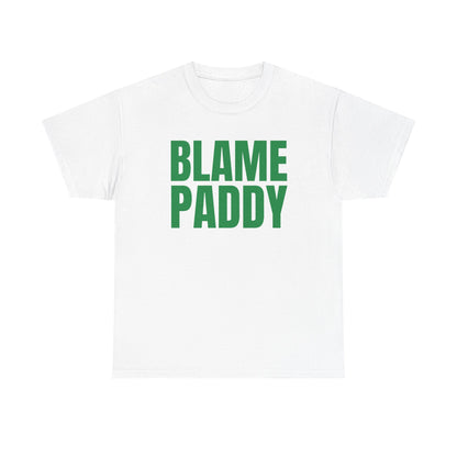Blame Paddy