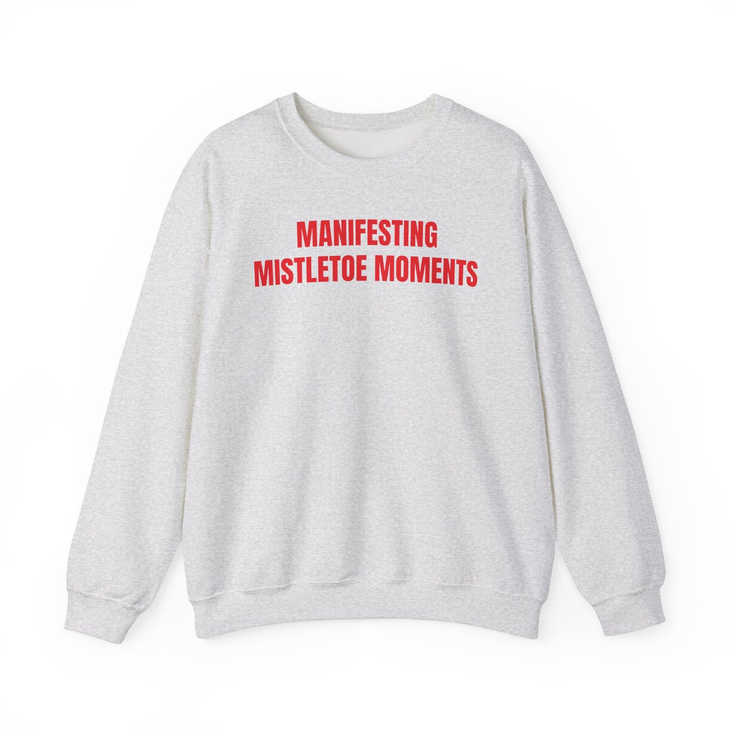 Manifesting Sweatshirt