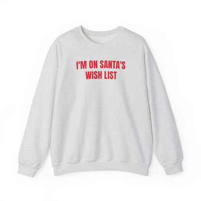 Santa's Wish List Sweatshirt