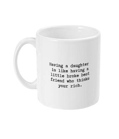 Having a daughter mug