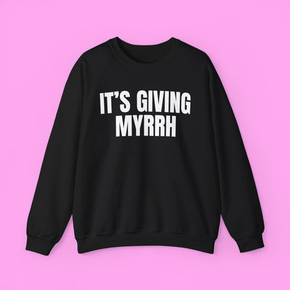 It's Giving Myrrh