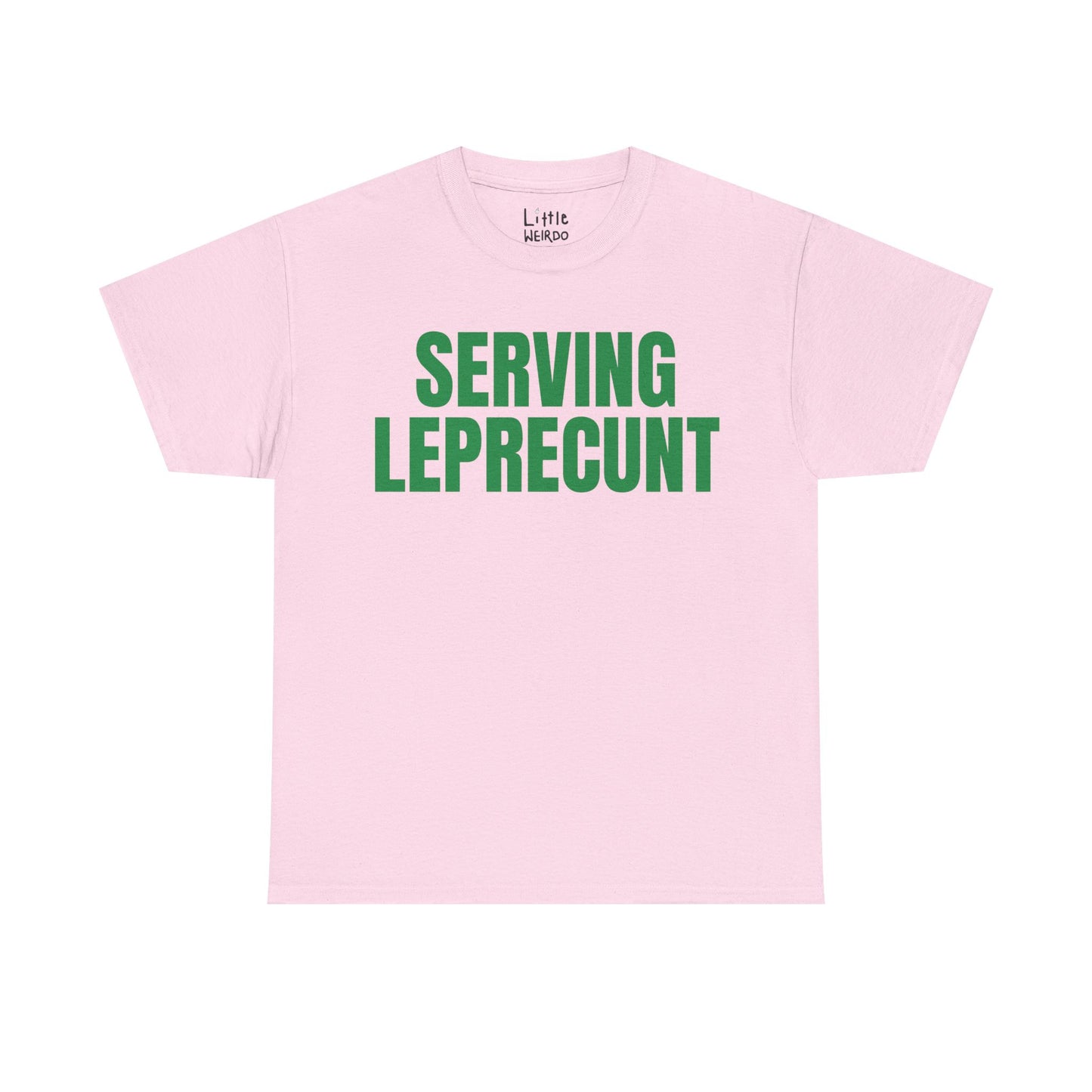 Serving Leprecunt