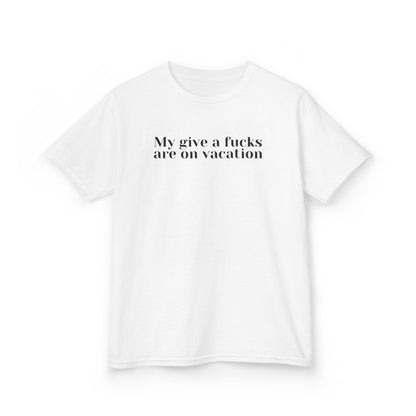 My give a fucks are on vacation baby tee