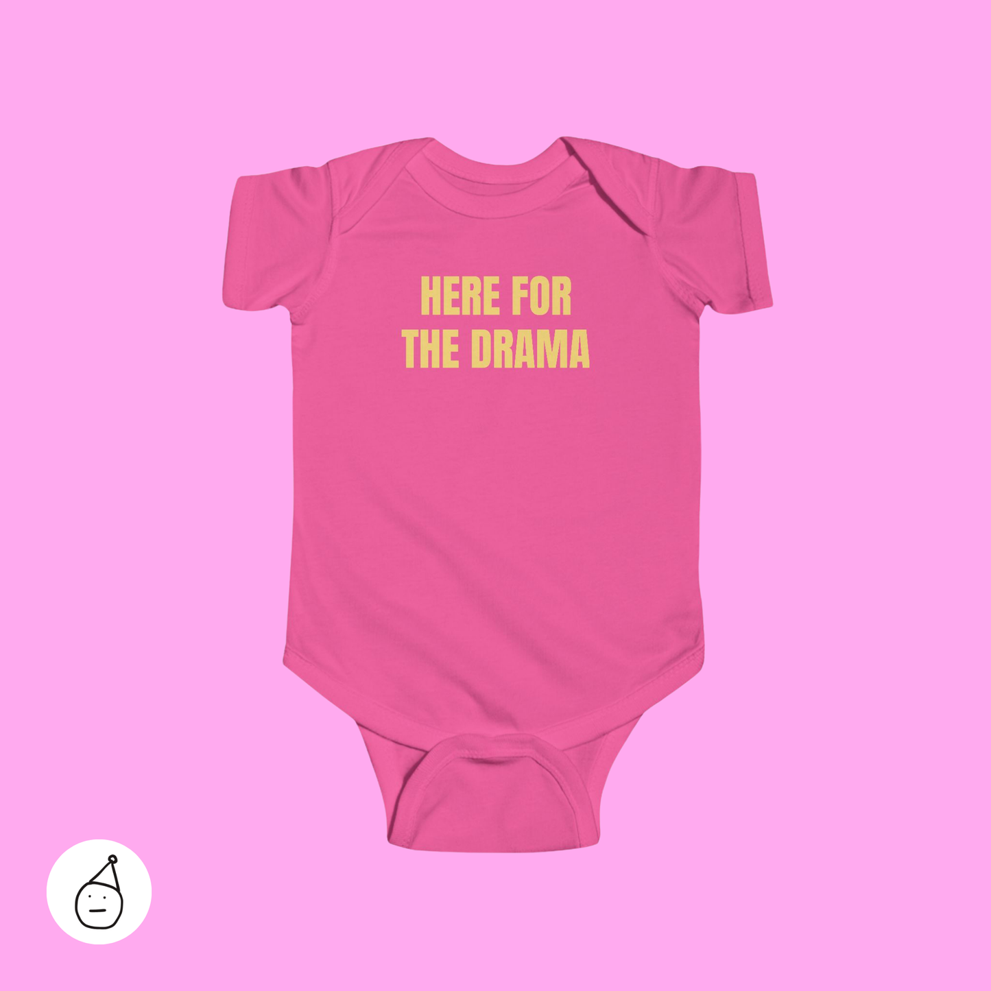 Here for the drama baby grow