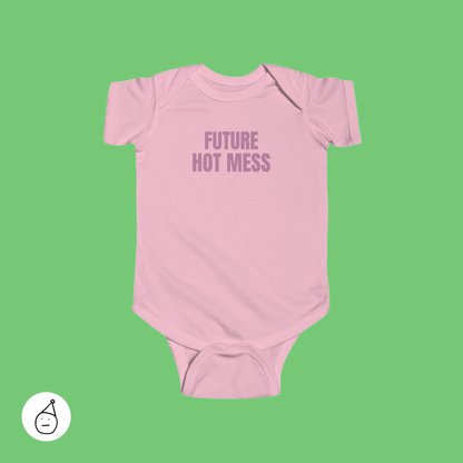 Future hot mess baby grow