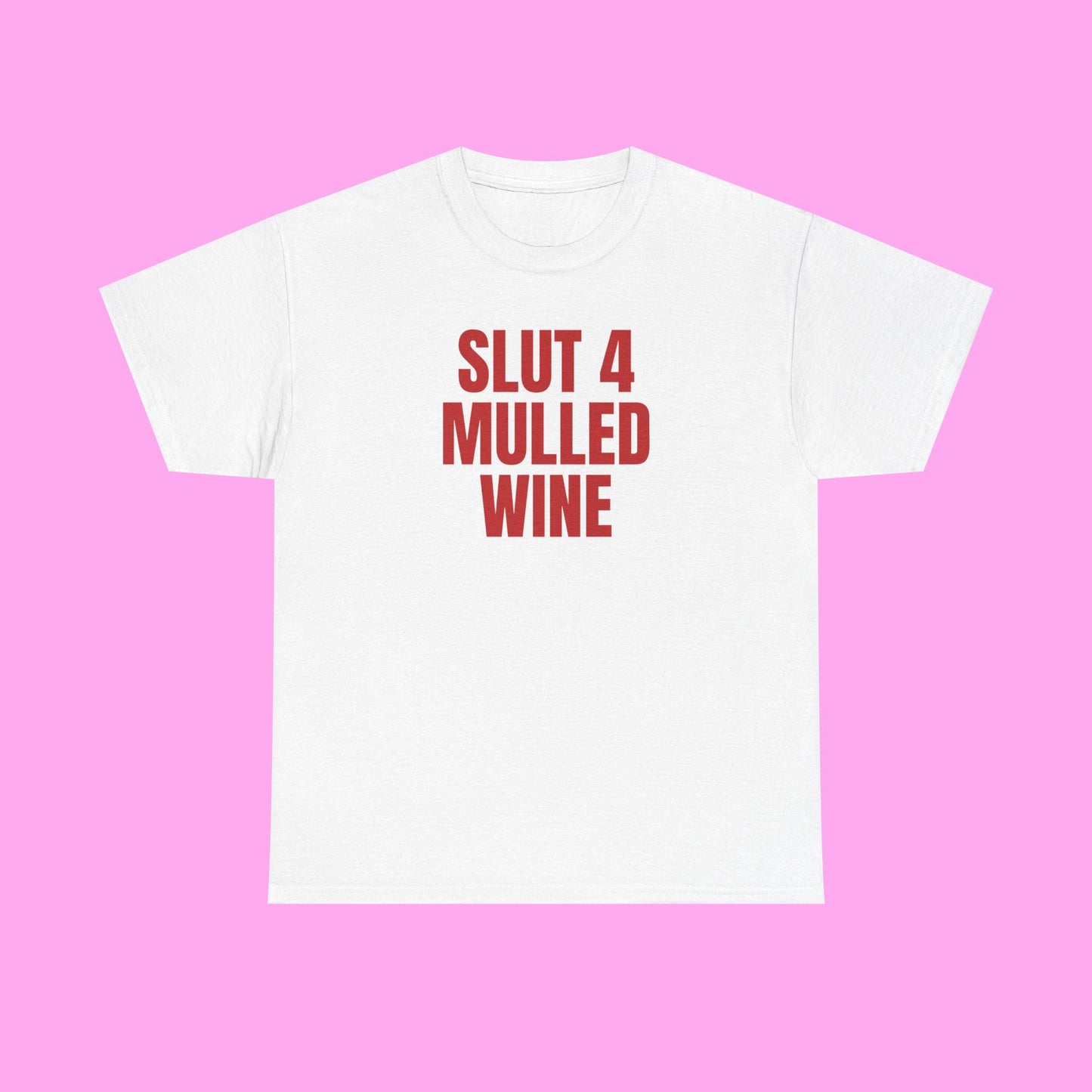 Slut 4 Mulled Wine