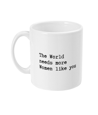 More women like you