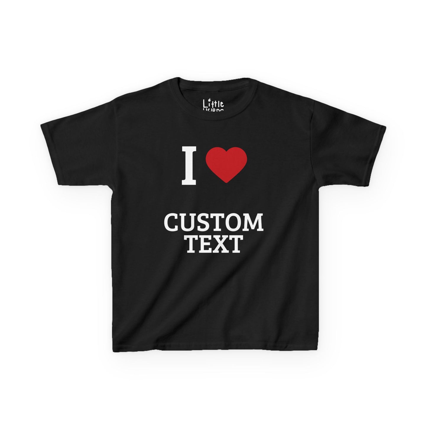 Custom I Love Tee
