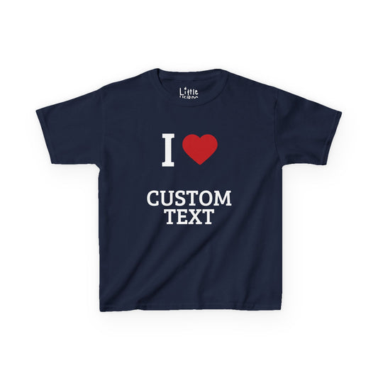 Custom I Love
