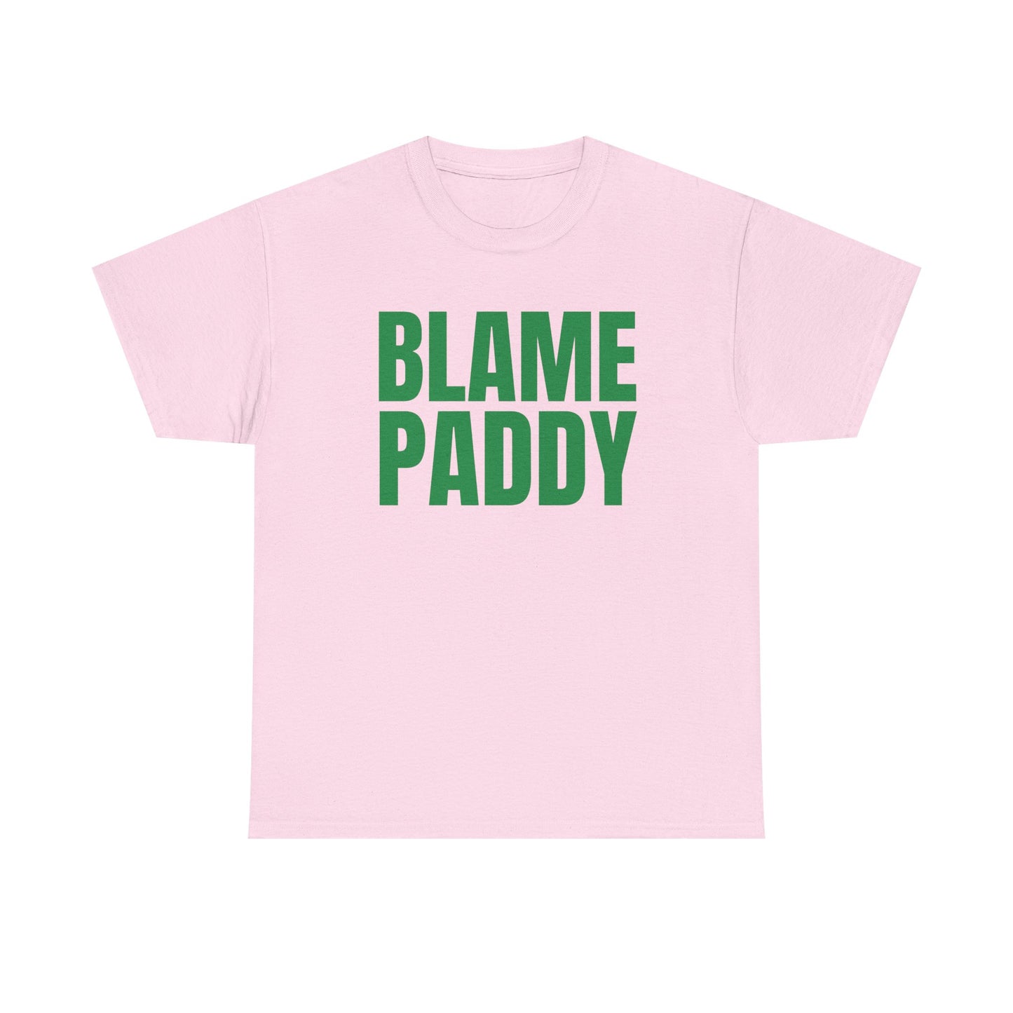 Blame Paddy