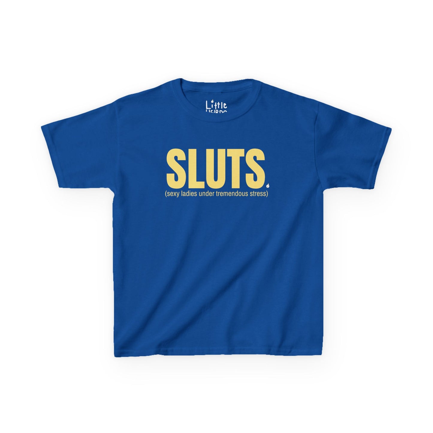 Sluts