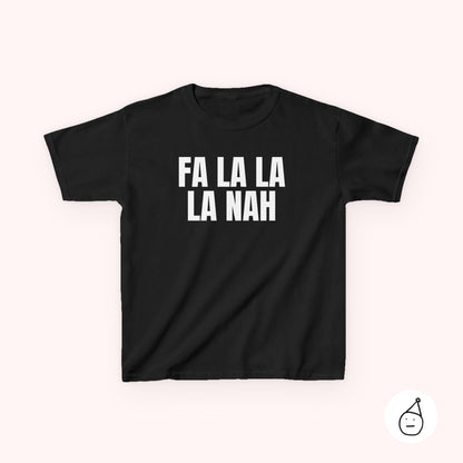Kids Fa La La Nah