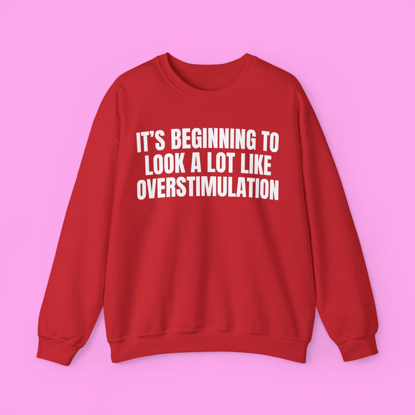 Overstimulation