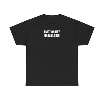 Emotionally unavailable T