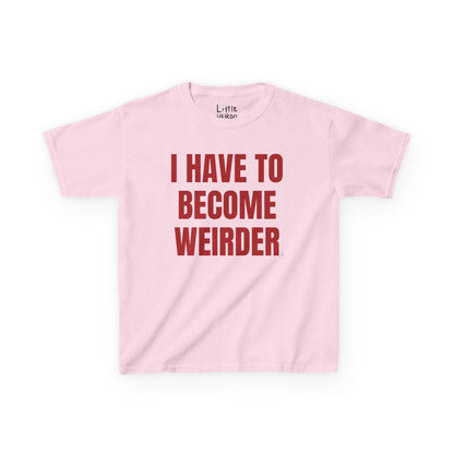 Become Weirder