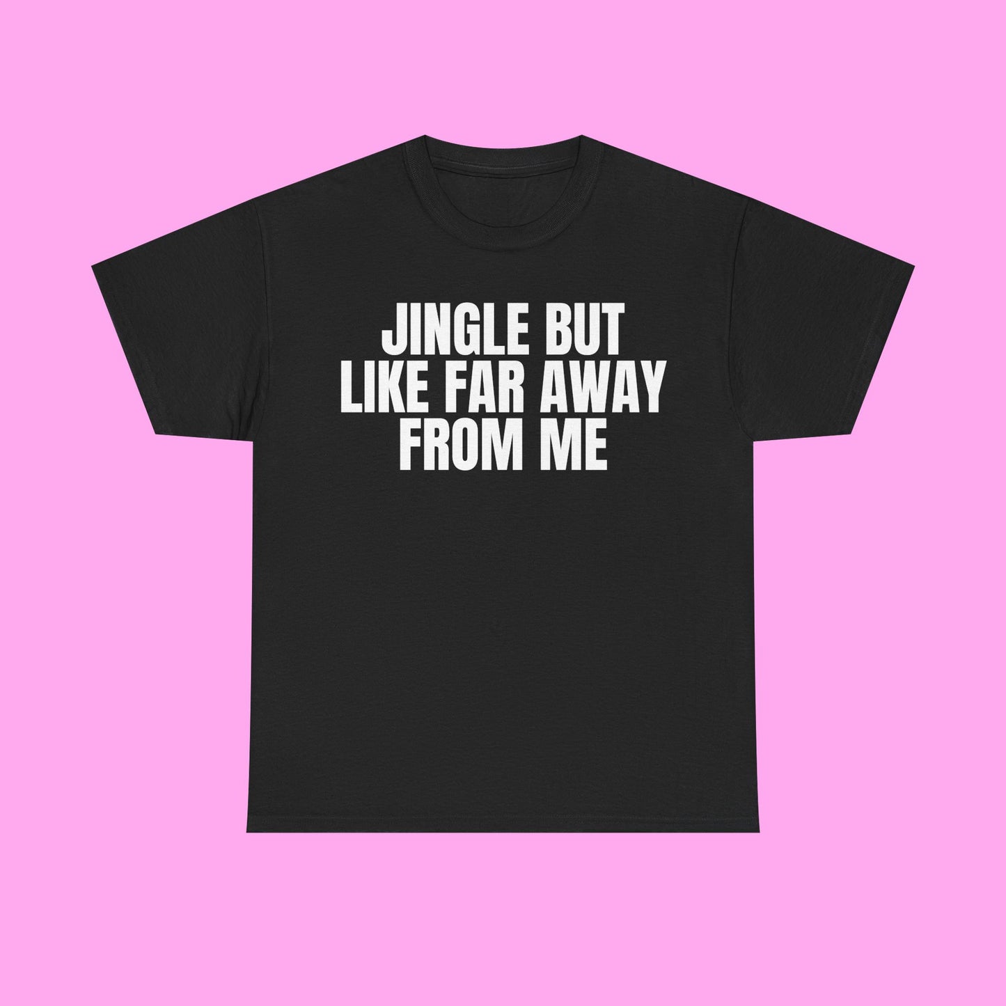 Jingle Away From Me