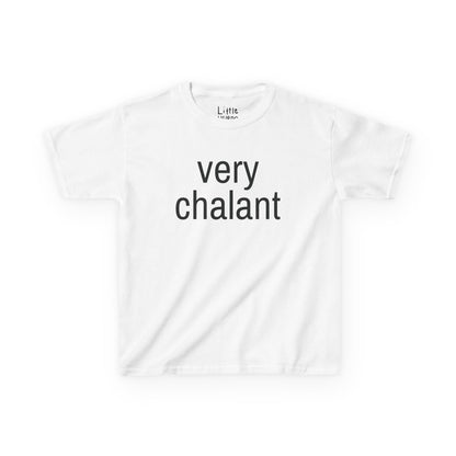 Very Chalant