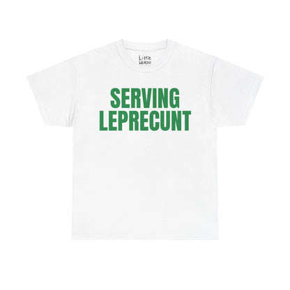 Serving Leprecunt
