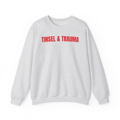 Tinsel & Trauma Sweatshirt