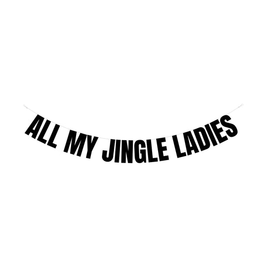 Jingle Ladies banner
