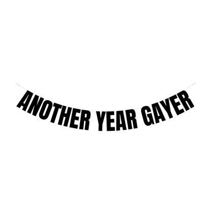 Another year gayer banner