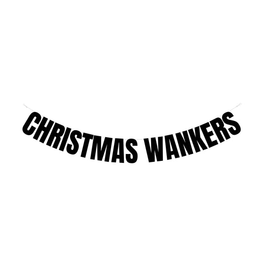 Christmas Wankers banner