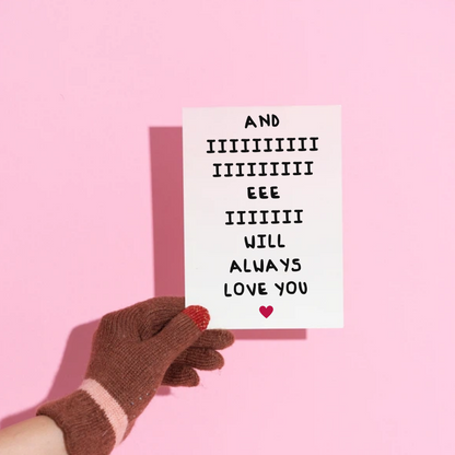 Always love you card