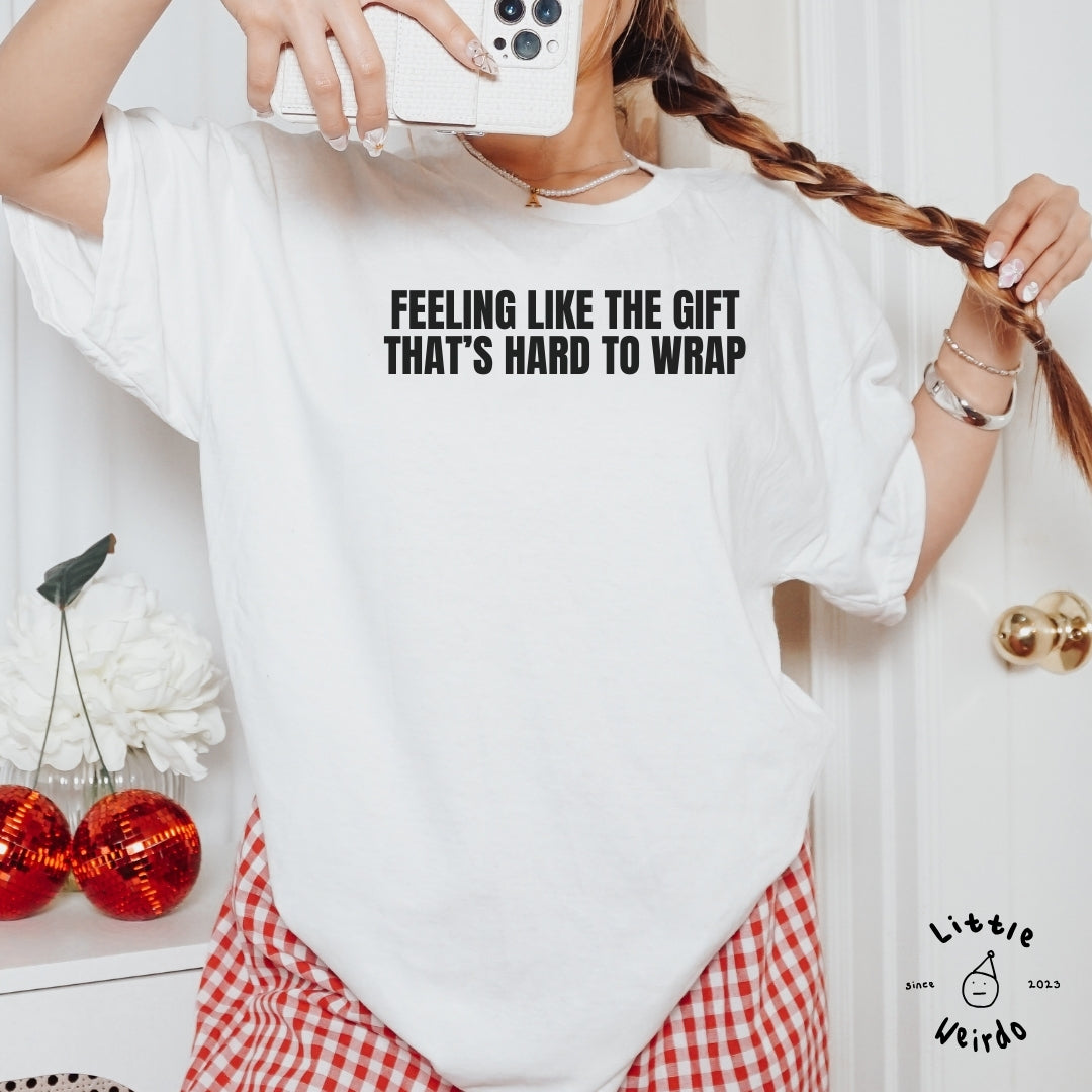 Like a gift T-Shirt 1