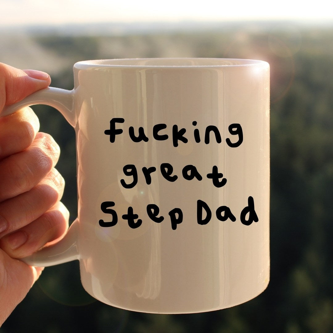 Fucking great step dad mug