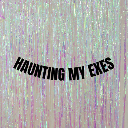 Haunting my exes banner