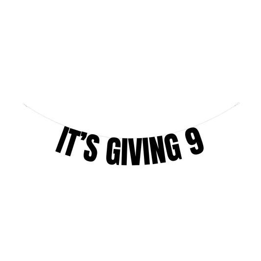 It's giving 9 banner