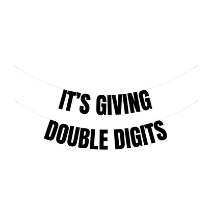 It's giving double digits banner