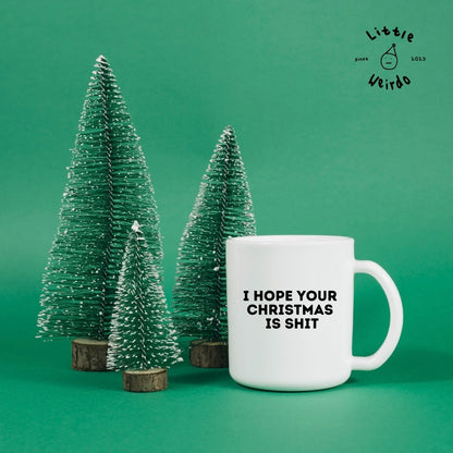 Christmas is shit mug