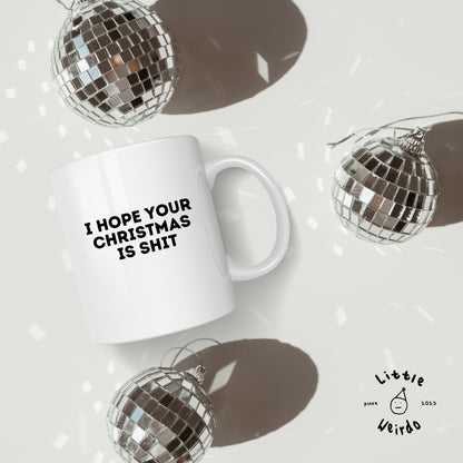 Christmas is shit mug