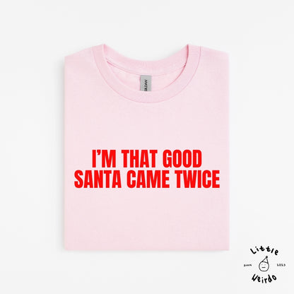 Came twice T-Shirt 2