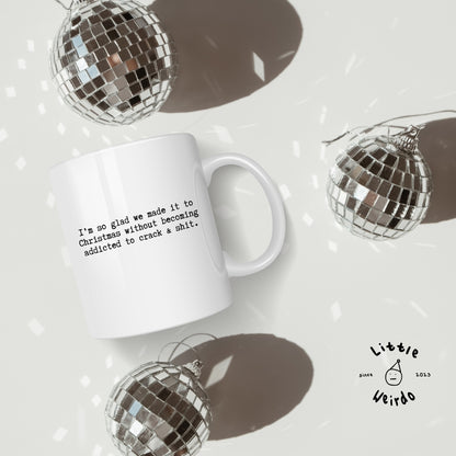 Addicted to crack mug