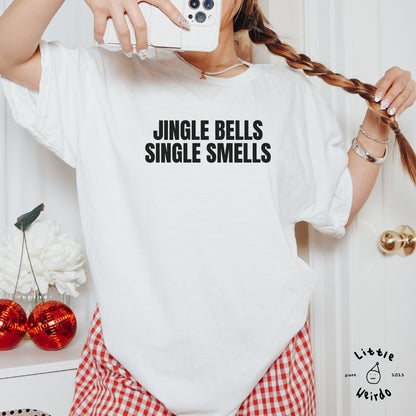 Single smells T-Shirt 1