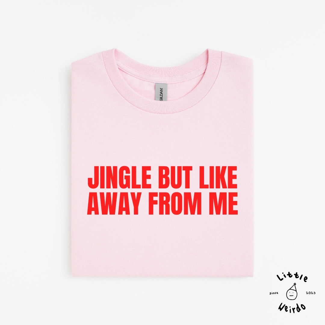 Jingle away T-Shirt 2