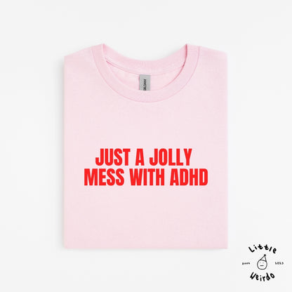 Adhd mess T-Shirt 2