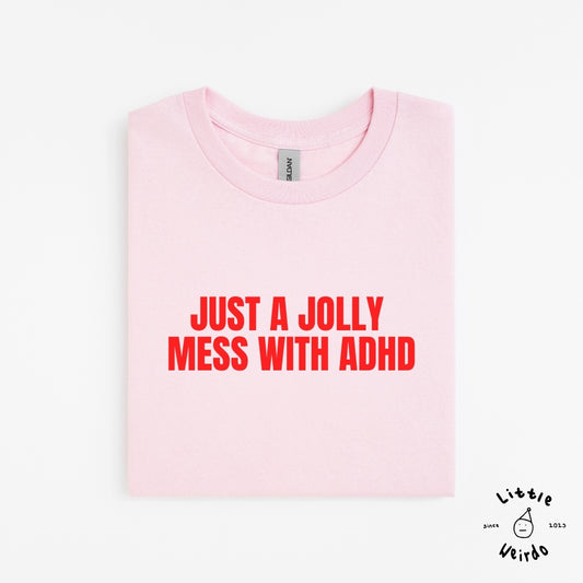Adhd mess T-Shirt 2