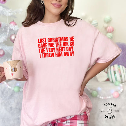 Last Christmas T-Shirt 2
