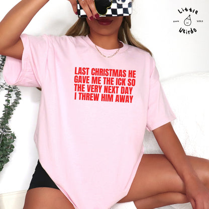 Last Christmas T-Shirt 2