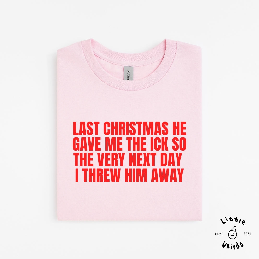 Last Christmas T-Shirt 2